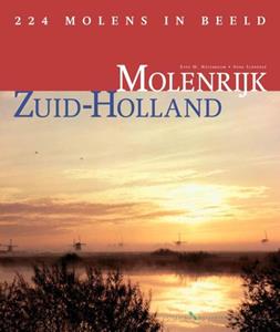 H.J. Schröder Molenrijk Zuid-Holland -   (ISBN: 9789078388029)