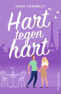 Cara Connelly Hart tegen hart -   (ISBN: 9789402767308)