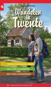 Truus Wijnen Wandelen in Twente -   (ISBN: 9789078641858)