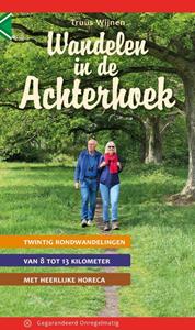 Truus Wijnen Wandelen in de Achterhoek -   (ISBN: 9789078641933)