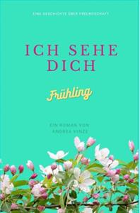 Andrea Hinze Ich sehe Dich -   (ISBN: 9789403627939)