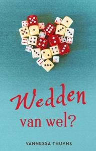 Vannessa Thuyns Wedden van wel℃ -   (ISBN: 9789403639888)