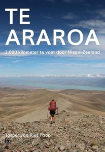Jasper van Riet Paap Te Araroa -   (ISBN: 9789082738360)