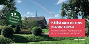 Henk Murraij Stilstaan op Ons Kloosterpad -   (ISBN: 9789082745818)