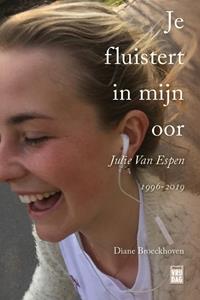 Diane Broeckhoven Je fluistert in mijn oor -   (ISBN: 9789460018961)