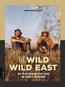 Kevin Groen, Marvin Groen The Wild Wild East -   (ISBN: 9789083014890)