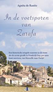 Agnita de Ranitz In de voetsporen van Zarafa -   (ISBN: 9789083114538)