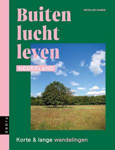 Petra de Hamer Buitenluchtleven Nederland -   (ISBN: 9789083169149)
