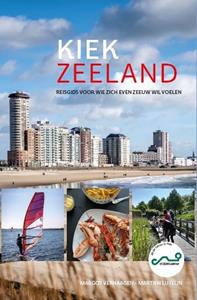 Margot Verhaagen Kiek Zeeland -   (ISBN: 9789083202570)