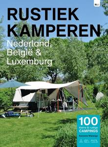 Karjanne Wierenga Rustiek Kamperen Nederland België Luxemburg -   (ISBN: 9789083226200)