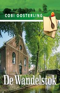 Cobi Oosterling De wandelstok -   (ISBN: 9789462175952)