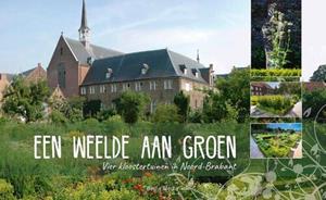 Abdij Van Berne, Uitgeverij Een weelde aan groen -   (ISBN: 9789089723901)