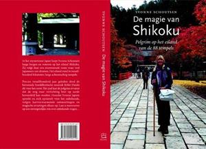 Yvonne Schoutsen De magie van Shikoku -   (ISBN: 9789090290249)