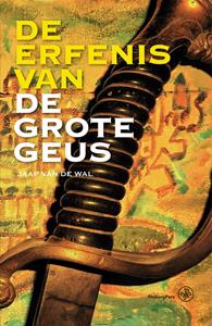 Jaap van de Wal De erfenis van De Grote Geus -   (ISBN: 9789462495586)