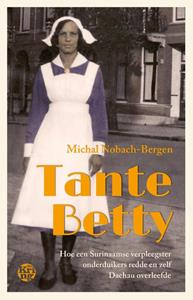 Michal Nobach-Bergen Tante Betty -   (ISBN: 9789462972674)