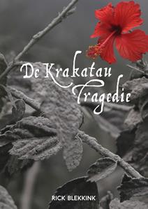Rick Blekkink De krakatau tragedie -   (ISBN: 9789463282574)