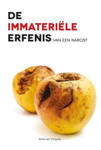 Anne van 't Duycke De immateriële erfenis van een narcist -   (ISBN: 9789463283373)