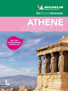 Lannoo De Groene Reisgids Weekend - Athene -   (ISBN: 9789401465069)