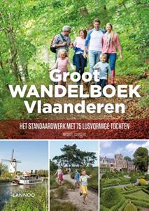 Michaël Cassaert Groot Wandelboek Vlaanderen -   (ISBN: 9789401469562)