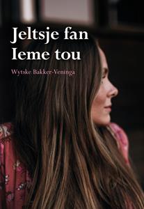 Wytske Bakker-Veninga Jeltsje fan Ieme tou -   (ISBN: 9789463653794)