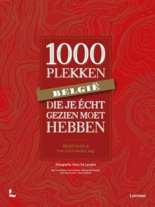 Gert Corremans 1000 Plekken die je écht gezien moet hebben - België -   (ISBN: 9789401479189)
