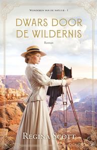 Regina Scott Dwars door de wildernis -   (ISBN: 9789464110012)