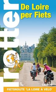 Lannoo Trotter De Loire per fiets -   (ISBN: 9789401490269)