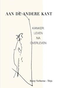 Rieny Verberne-Thijs Aan de andere kant -   (ISBN: 9789464487534)