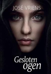José Vriens Gesloten ogen -   (ISBN: 9789464492002)
