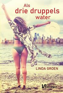 Linda Groen Als drie druppels water -   (ISBN: 9789464492354)
