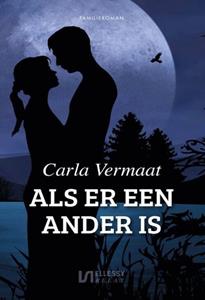 Carla Vermaat Als er een ander is -   (ISBN: 9789464493917)