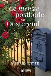 Astrid Witte De nieuwe postbode van Oosterend -   (ISBN: 9789464494921)
