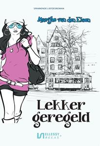 Marijke van den Elsen Lekker geregeld -   (ISBN: 9789464495379)