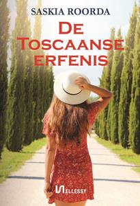 Saskia Roorda De Toscaanse erfenis -   (ISBN: 9789464496383)