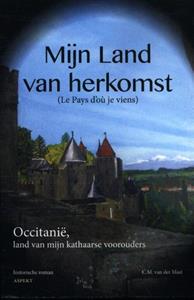 C.M. van der Mast Mijn land van herkomst -   (ISBN: 9789464621440)