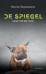Harrie Seeverens De Spiegel -   (ISBN: 9789464622874)