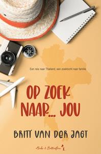 Britt van der Jagt Op zoek naar jou -   (ISBN: 9789464661279)