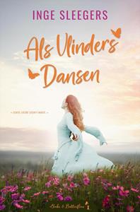 Inge Sleegers Als vlinders dansen -   (ISBN: 9789464661460)
