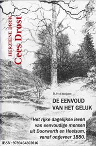 Cees Drost De eenvoud van het geluk -   (ISBN: 9789464802016)