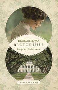 Pam Hillman De belofte van Breeze Hill -   (ISBN: 9789492408280)