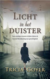 Tricia Goyer Licht in het duister -   (ISBN: 9789492408662)