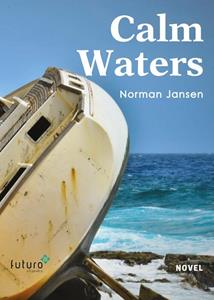 Norman Jansen Calm Waters -   (ISBN: 9789492939432)