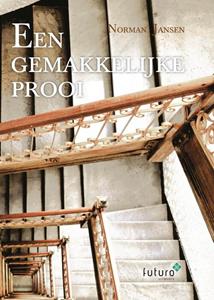 Norman Jansen Een gemakkelijke prooi -   (ISBN: 9789492939500)