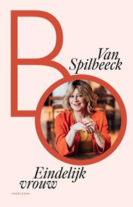 Bo van Spilbeeck Bo - Eindelijk vrouw -   (ISBN: 9789492958129)