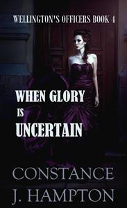 Constance J. Hampton When Glory is Uncertain -   (ISBN: 9789492980502)