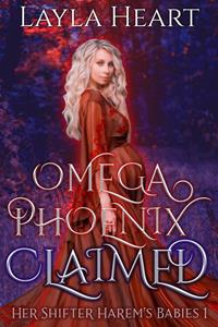 Layla Heart Omega Phoenix: Claimed -   (ISBN: 9789493139190)