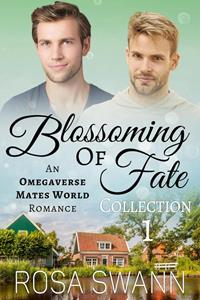 Rosa Swann Blossoming of Fate Collection 1 -   (ISBN: 9789493139541)