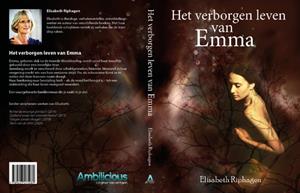 Elisabeth Riphagen Het verborgen leven van Emma -   (ISBN: 9789493275393)