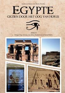 André de Ruiter Egypte, gezien door het oog van Horus -   (ISBN: 9789402189797)