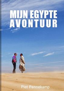 Piet Pennekamp Pennekamp Mijn Egypte Avontuur -   (ISBN: 9789402192902)